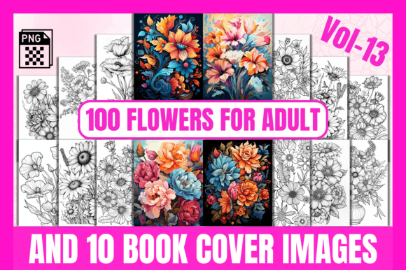 100 Flowers Adult Coloring Pages Vol-13