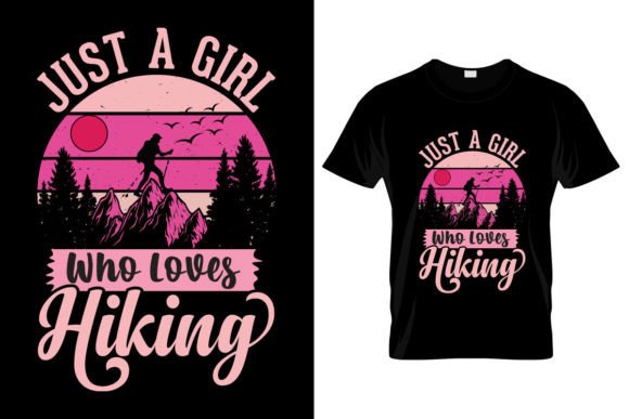 Just a Girl Who Loves Hiking: A Versatile Design for Every Adventure